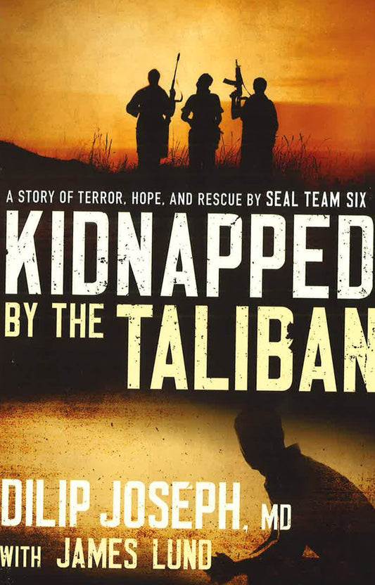 Kidnapped By The Taliban Pb