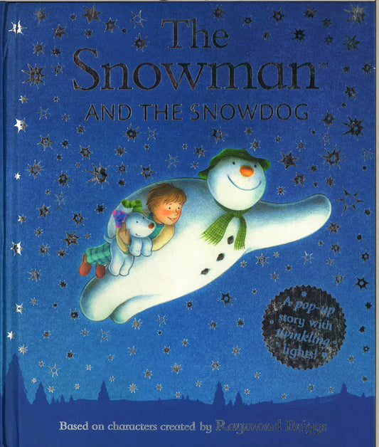 The Snowman And The Snowdog Pop Up Picture Book