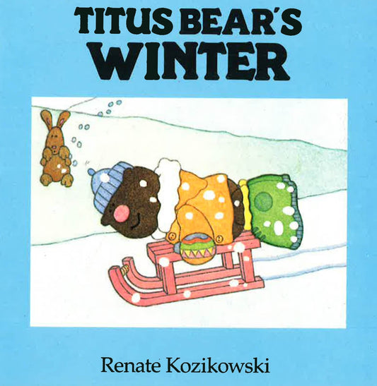 Titus Bear's Winter