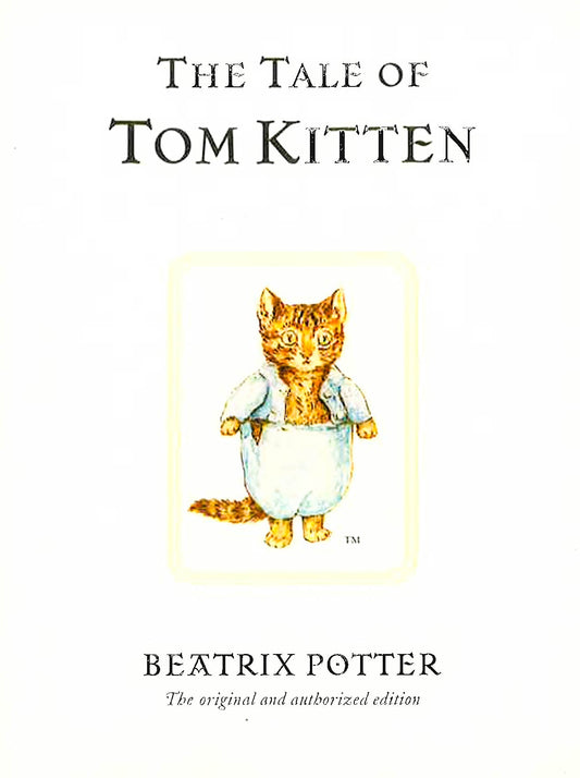 The Tale Of Tom Kitten