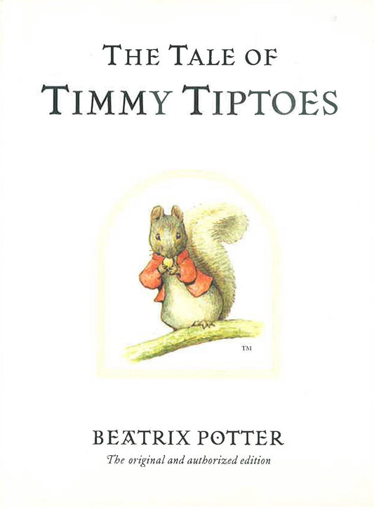 The Tale Of Timmy Tiptoes