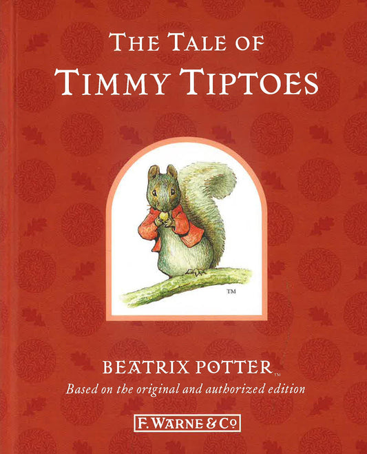 The Tale Of Timmy Tiptoes