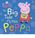 The Big Tale Of Little Peppa