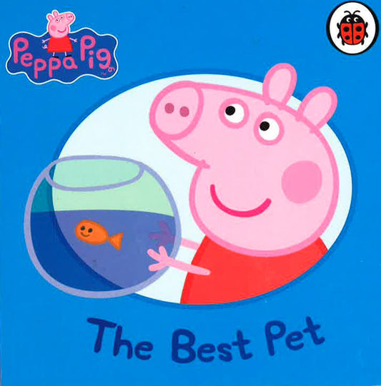 Peppa Pig: The Best Pet