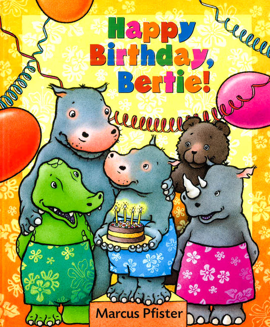 Happy Birthday Bertie