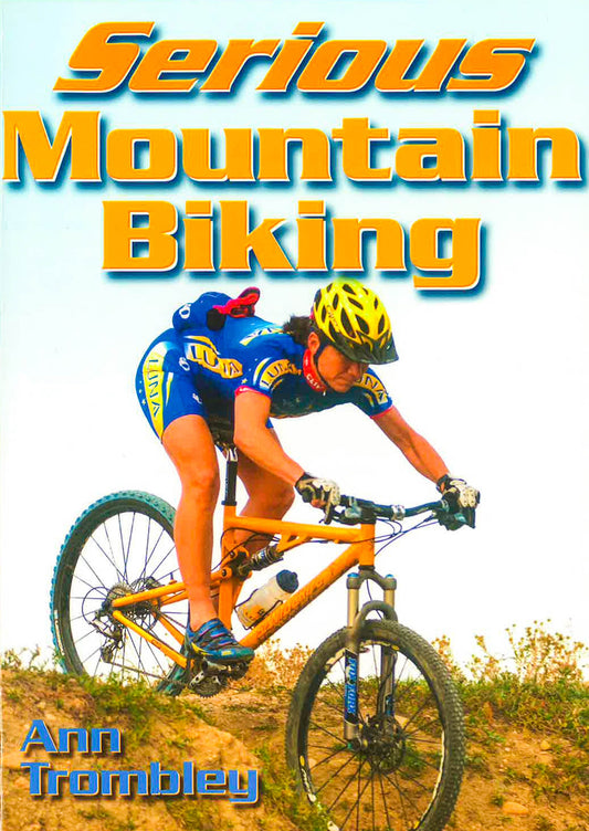 Serious Mountain Biking