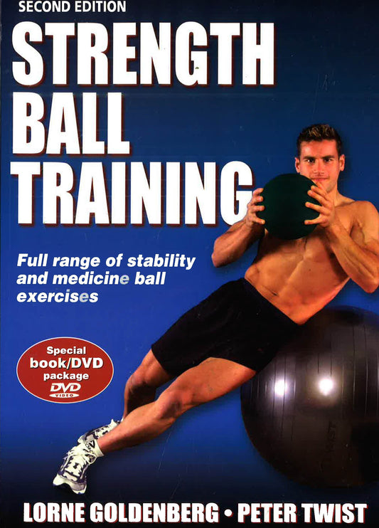 Strength Ball Training-2Nd Edition