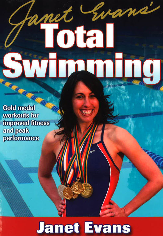 Janet Evans' Total Swimming