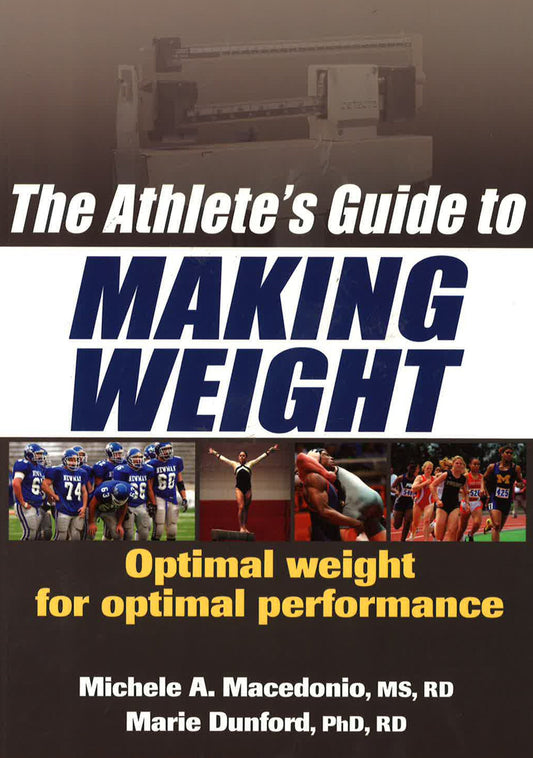 Athlete's Guide To Making Weight