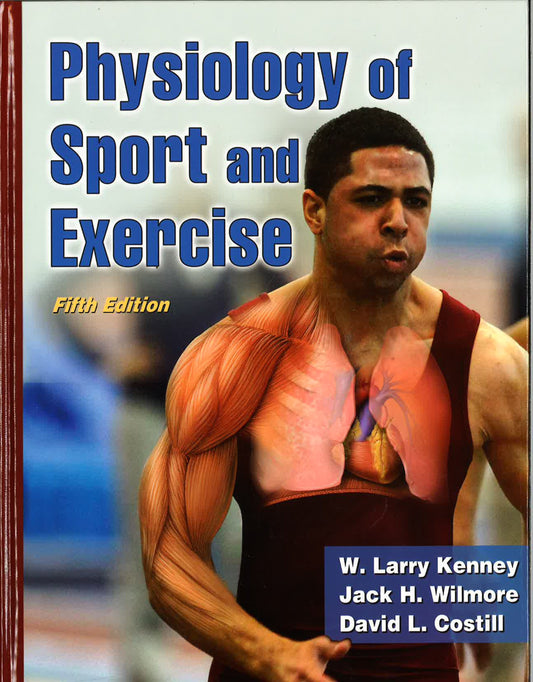 Physiology Of Sport And Exercise