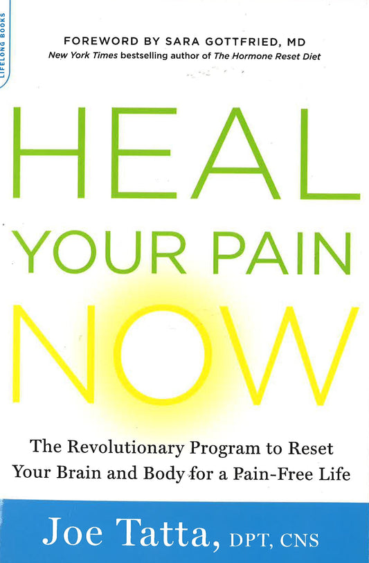 Heal Your Pain Now