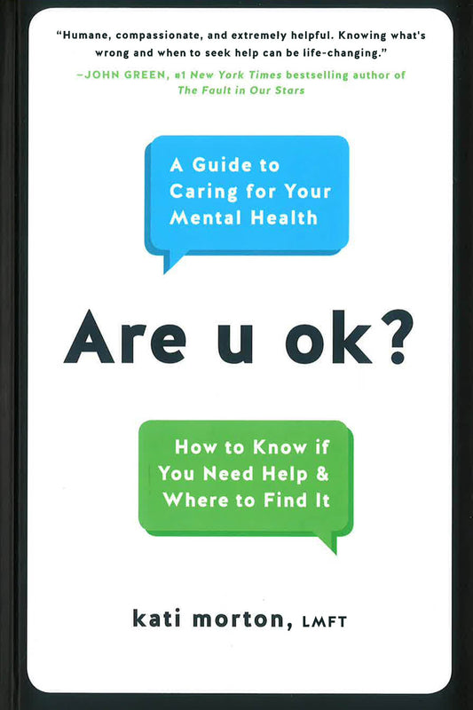 Are U Ok?: A Guide To Caring