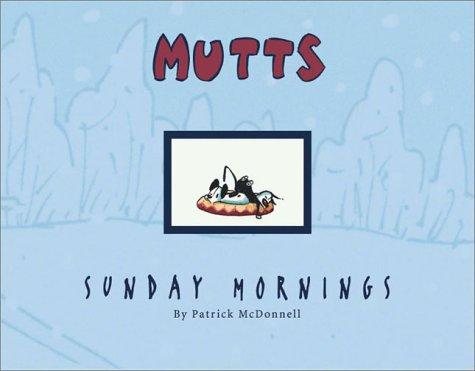 Sunday Morning (Mutts)