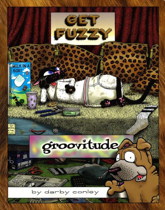 Groovitude: A Get Fuzzy Treasure