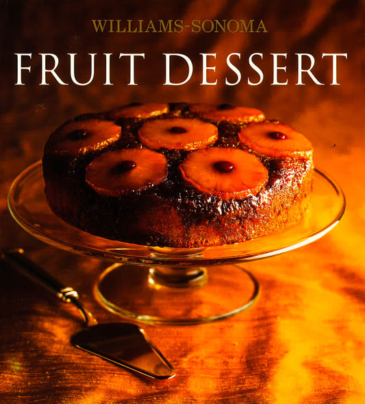 Fruit Dessert - William Sonoma