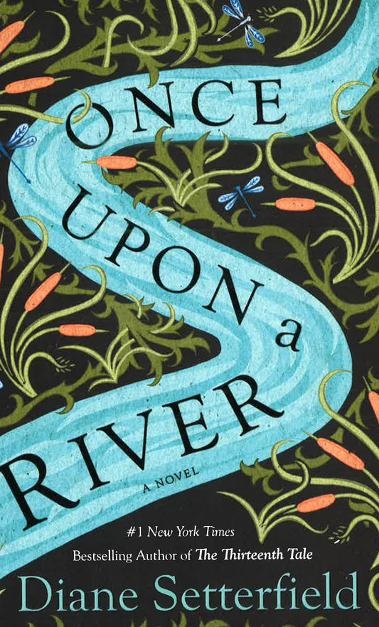 Once Upon A River