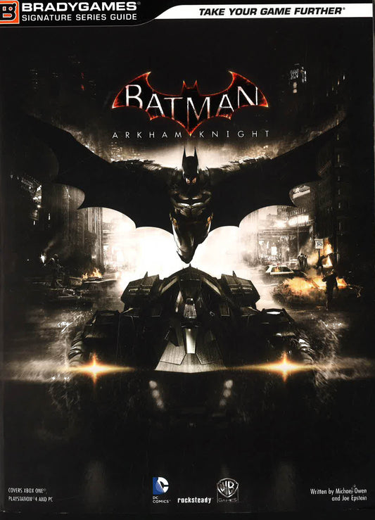 Batman: Arkham Knight Signature Series Guide