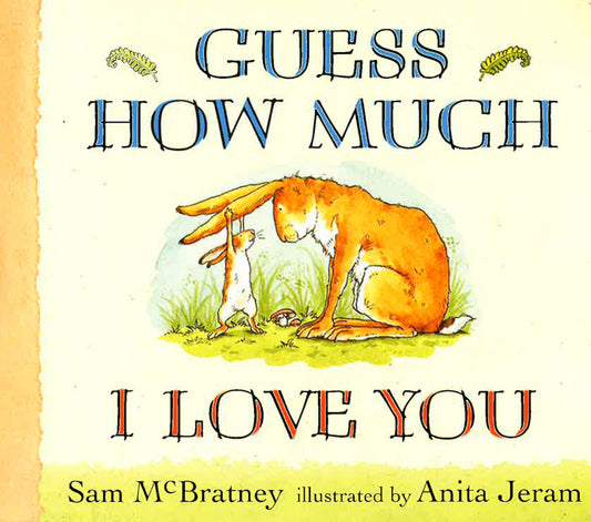Guess How Much I Love You Board Book
