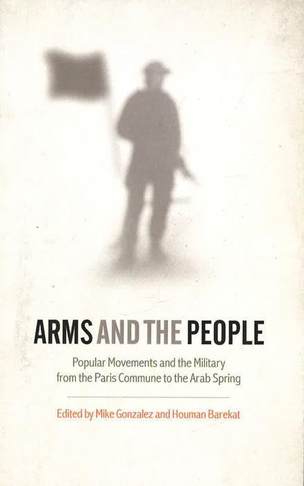 Arms And The People