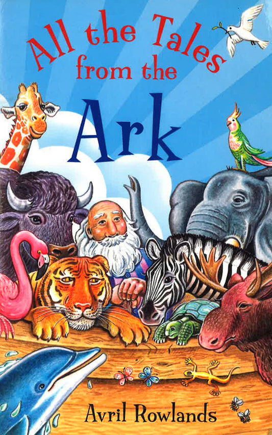 All The Tales From The Ark