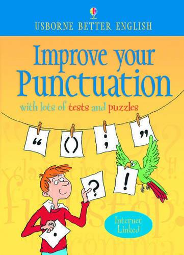 Improve Your Punctution (Usborne Better English)
