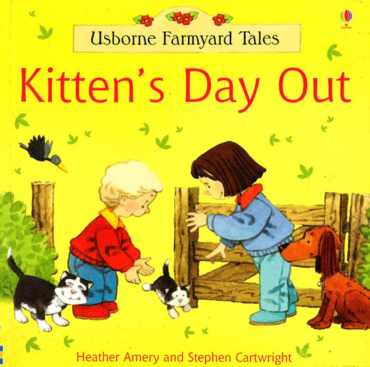 Usborne Farmyard Tales: Kitten's Day Out