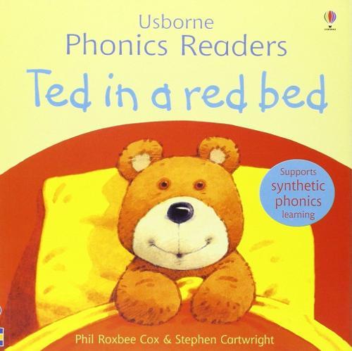 Ted In A Red Bed (Usborne Phonics Reader)