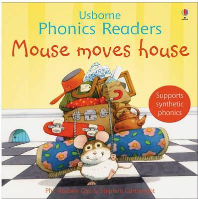 Mouse Moves House (Phonics Readers)