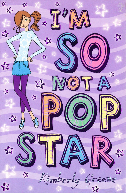 I'M So Not A Pop Star