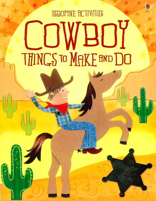 Cowboy Things To Make And Do