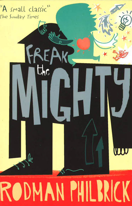 Freak The Mighty