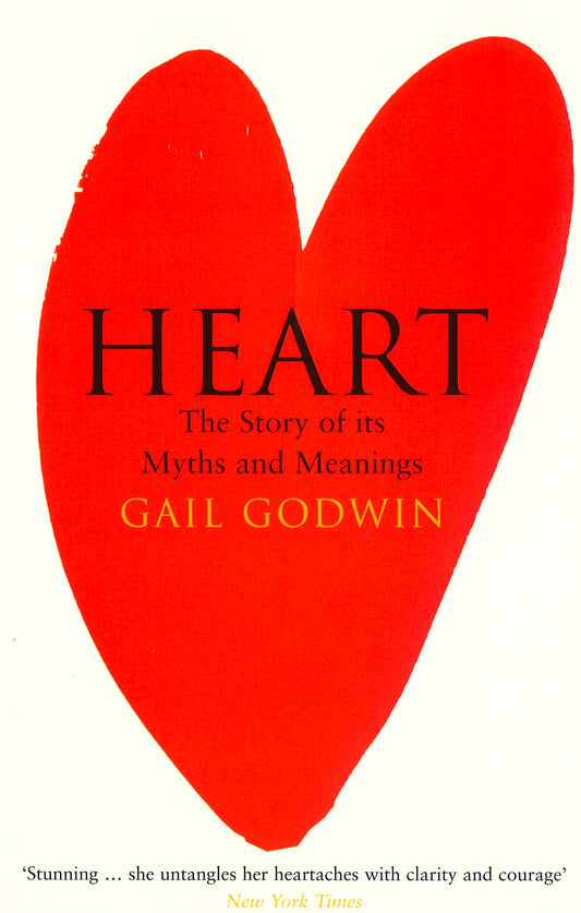Heart - The Story Of Its Myths & Meanings