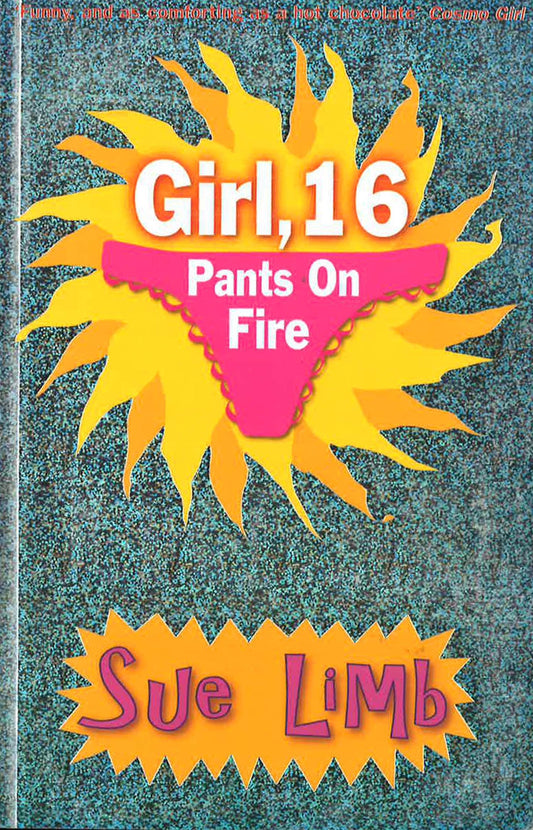 Girl 16 Pants On Fire (2 Different Isbn)
