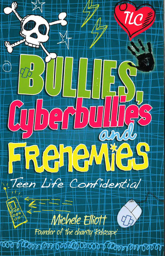 Bullies. Cyberbullies And Frenemies