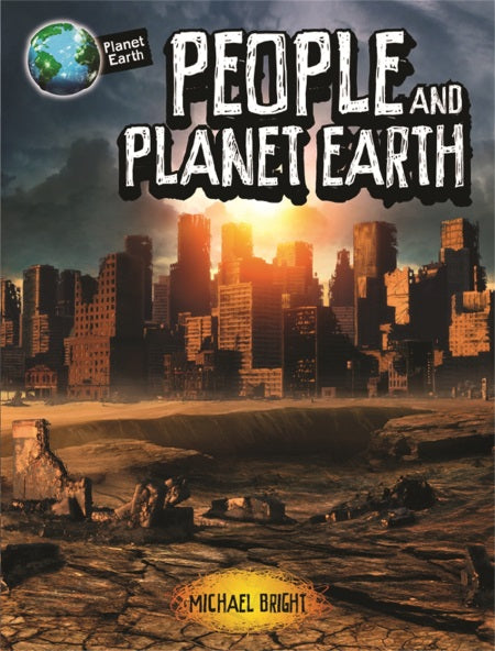 Planet Earth: People And Planet Earth
