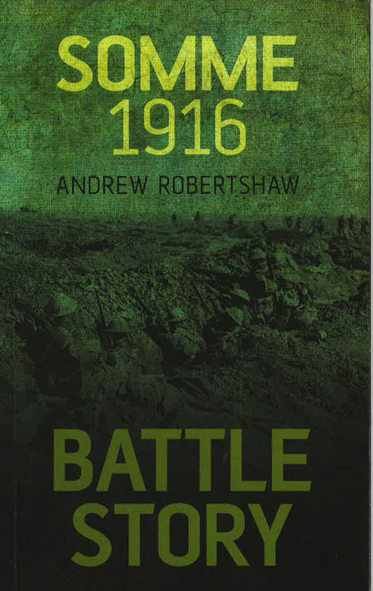Somme 1916 (Battle Story)