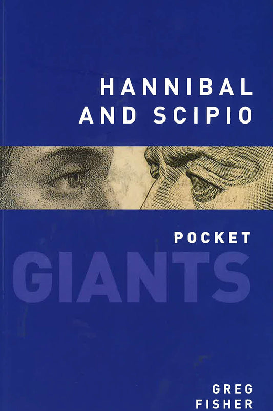 Pocket Giants: Hannibal & Scipio