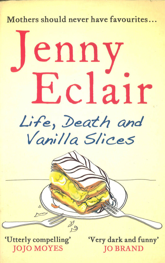 Life, Death And Vanilla Slices