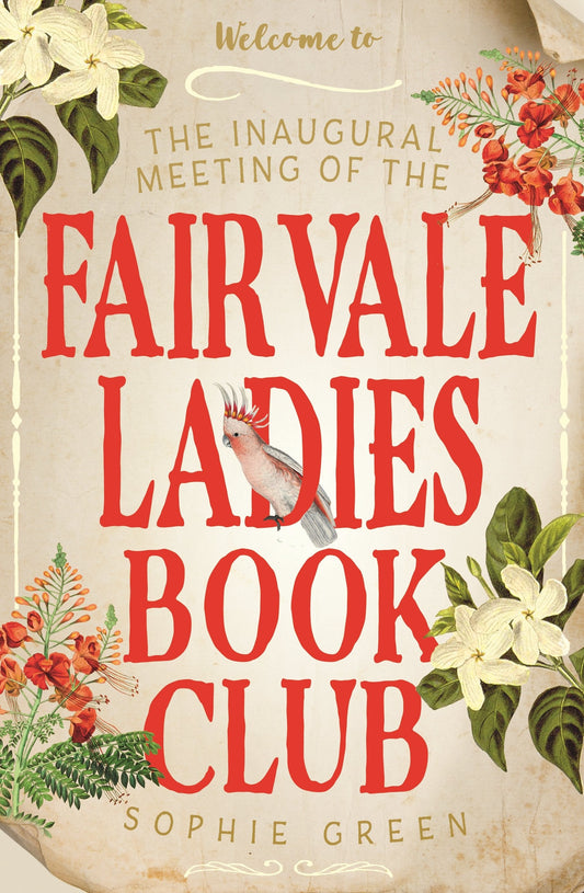 The Inaugural Meeting Of The Fairvale Ladies Book Club