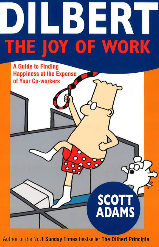 Dilbert: The Joy Of Work