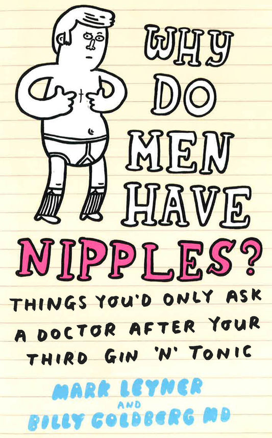 Why Do Men Have Nipples?