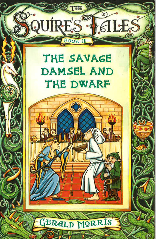 The Savage Damsel And The Dwarf