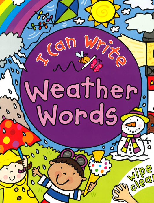 I CAN WRITE: WEATHER WORDS
