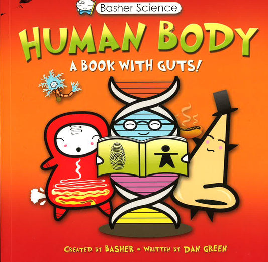 Basher Science: Human Body