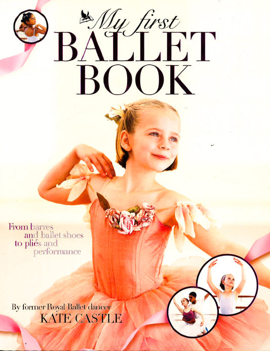 My First Ballet Book