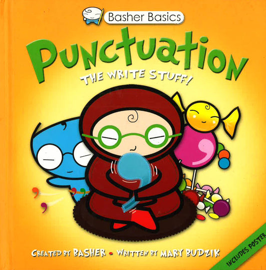 Basher Basics: Punctuation - The Write Stuff!