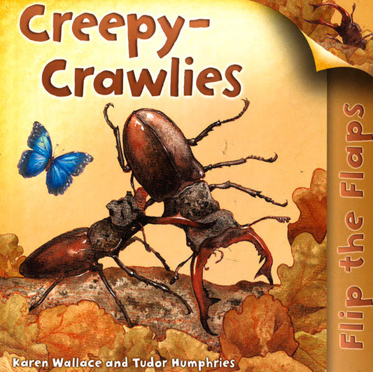 Creepy-Crawlies