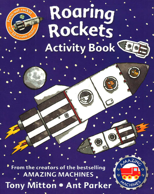 Amazing Machines Roaring Rockets Activity Book