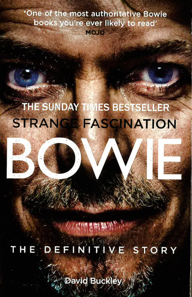 Strange Fascination: David Bowie: The Definitive Story