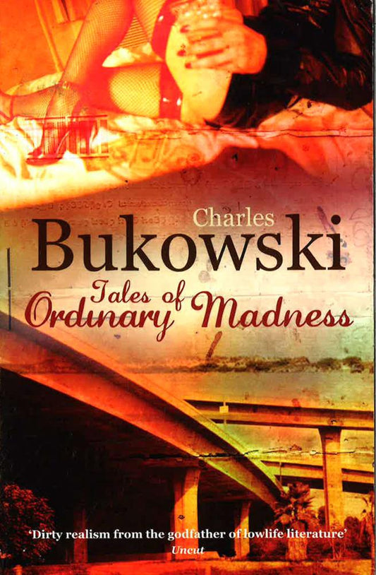 TALES OF ORDINARY MADNESS